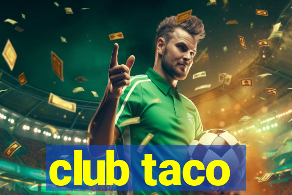 club taco